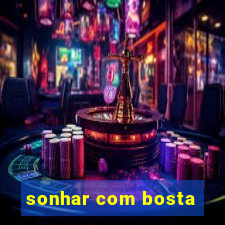 sonhar com bosta